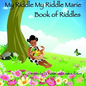 USED-My Riddle My Riddle Marie Book of Riddles by Kristine Kirton (Unknown)