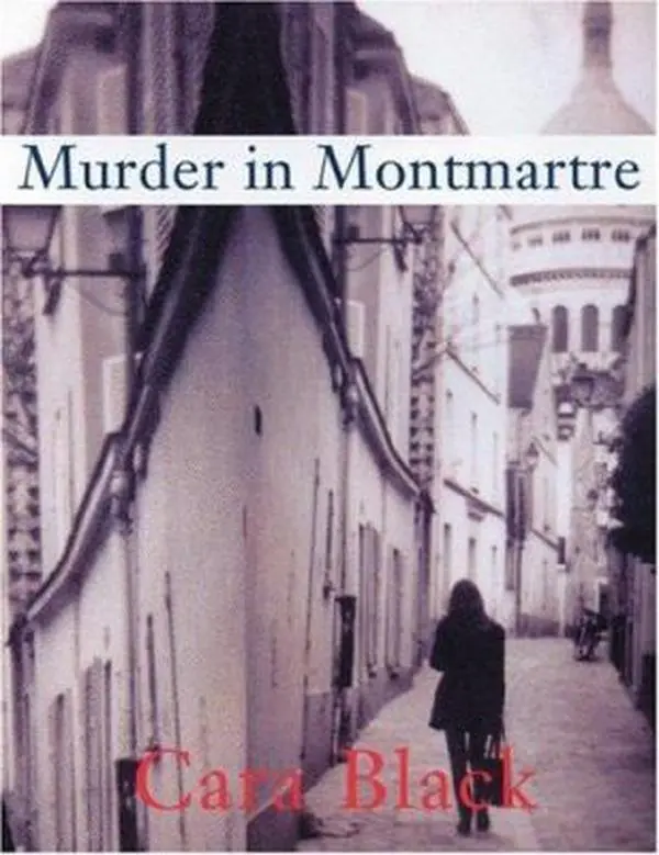 USED-Murder in Montmartre (Aimee Leduc Investigations, No. 6) by Cara Black (Hardcover)