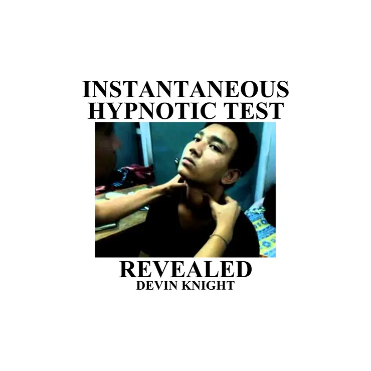 Instantaneous Hypnotic Test Revealed by Devin Knight eBook (Download)