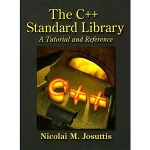 USED-The C++ Standard Library: A Tutorial and Reference by Nicolai M. Josuttis (Hardcover)