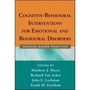 USED-Cognitive-Behavioral Interventions for Emotional and Behavioral Disorders: School-Based Practice (Hardcover)