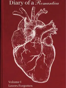 diary of a romantica, vol. I: lovers forgotten - Paperback