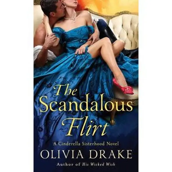 USED-The Scandalous Flirt by Drake, Olivia (Mass Market Paperback)