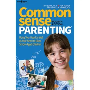 Common Sense Parenting, 4th Ed Paperback – Unabridged, August 16, 2015