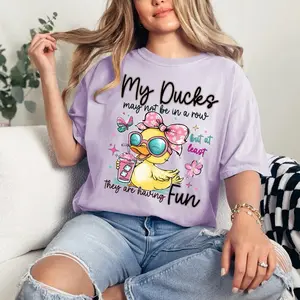 My Ducks May Not Be In A Row T-Shirt Comfort Colors Summer Everyday Style Shirtsleeve love casual comfortable super soft relaxed fit unisex Sizing womenswear Streetwear  vintage Crewneck Printed Loose Graphic animal lovers