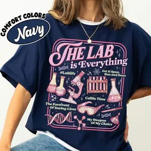 [Sale Up To 50%] Lab Week The Lab Is Everything Shirt Comfort Colors, Funny Lab Tech TShirt, Laboratory Professional Lab Tech Tee, Scientist Matching Outfit, Graphic Streetwear T-shirt