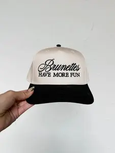 Brunettes Have More Fun Trucker Hat, Funny Embroidered Hat for Brunette Girls