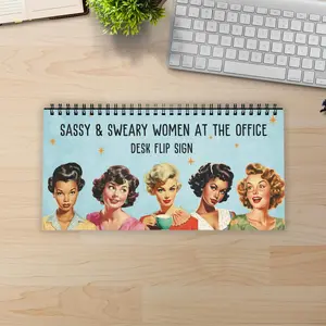 Sassy & Sweary Women at the Office Desk Flip Sign Office Decor, Novelty Sign