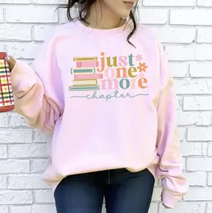Just One More Book Sweatshirt or T-Shirt, DTG Printed
