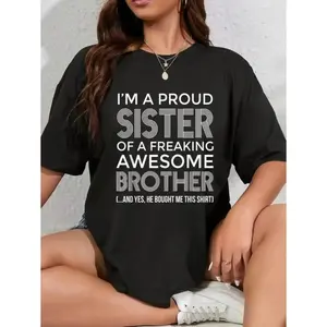100%25 Cotton Unisex Im a Proud Sister Awesome Brother Shirt - Funny Sister Shirt Vingate Printed Casual Round Neck T shirt