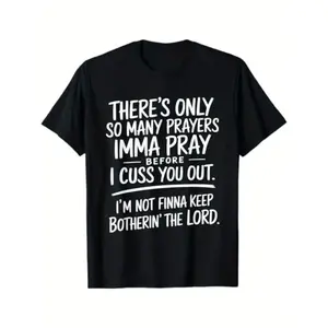 Limited Edition Street Style Holiday T Shirt with Prayers and Cursing Design Comfortable Relaxed Fit Summer Cotton Short Sleeve Tee for Men Dad and Friends