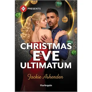 USED-Christmas Eve Ultimatum by Ashenden, Jackie (Mass Market Paperback)