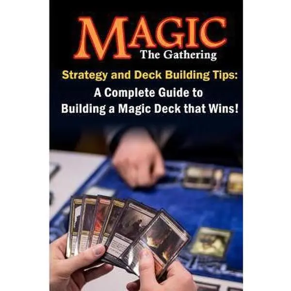 USED Book - Magic the Gathering Strategy and Deck Building Tips: A Complete Guide to Building a Magic Deck that Wins! by Stephen Hockman (Paperback) - english