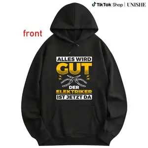 Long Sleeve Hoodie Alles Wird Gut – Perfect for Electrician Handwerker