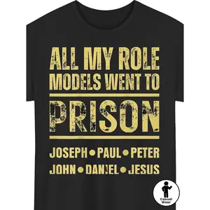Unisex T-Shirt with "All My Role Models Went to Prison" Joseph Paul Peter John Daniel Graphic Print - Retro Streetwear Tee, Breathable & Sweat-Wicking Crew Neck Casual Top for &, All-Season Fit