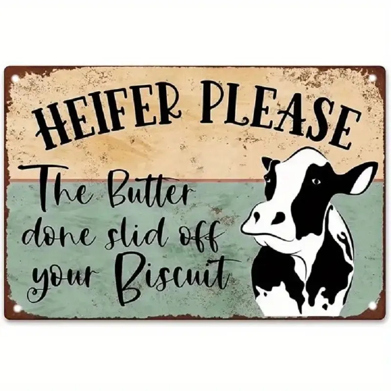 Farm Cow Metal Wall Sign "Heifer Please - The Butcher Done Slid Off Your Biscuit" - Rustic Retro Metal Art with Distressed Teal & Brown Design, 7.87x11.81 Inch, Pre-Drilled Holes for Home, Bedroom, Bar, Coffee Shop Decor