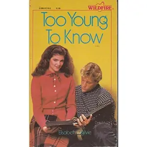 USED-Too Young to Know by Elisabeth Ogilvie (Unknown)