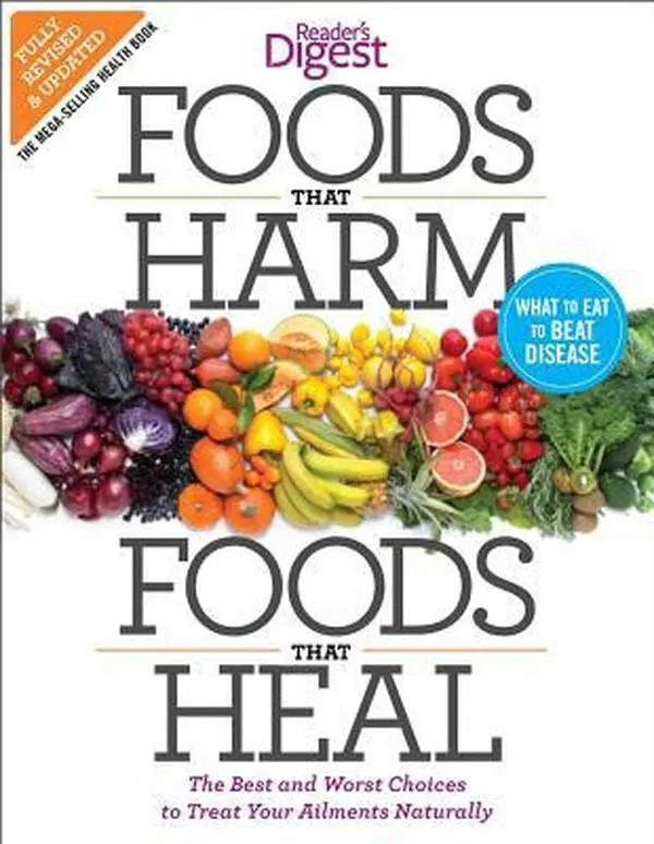 USED Book - Foods That Harm and Foods That Heal: The Best and Worst Choices to Treat Your Ailments Naturally by Editors of Reader's Digest (Paperback) - english