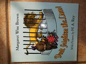 USED-Don't Frighten the Lion! (Curious George) by Margaret Wise Brown (Paperback)