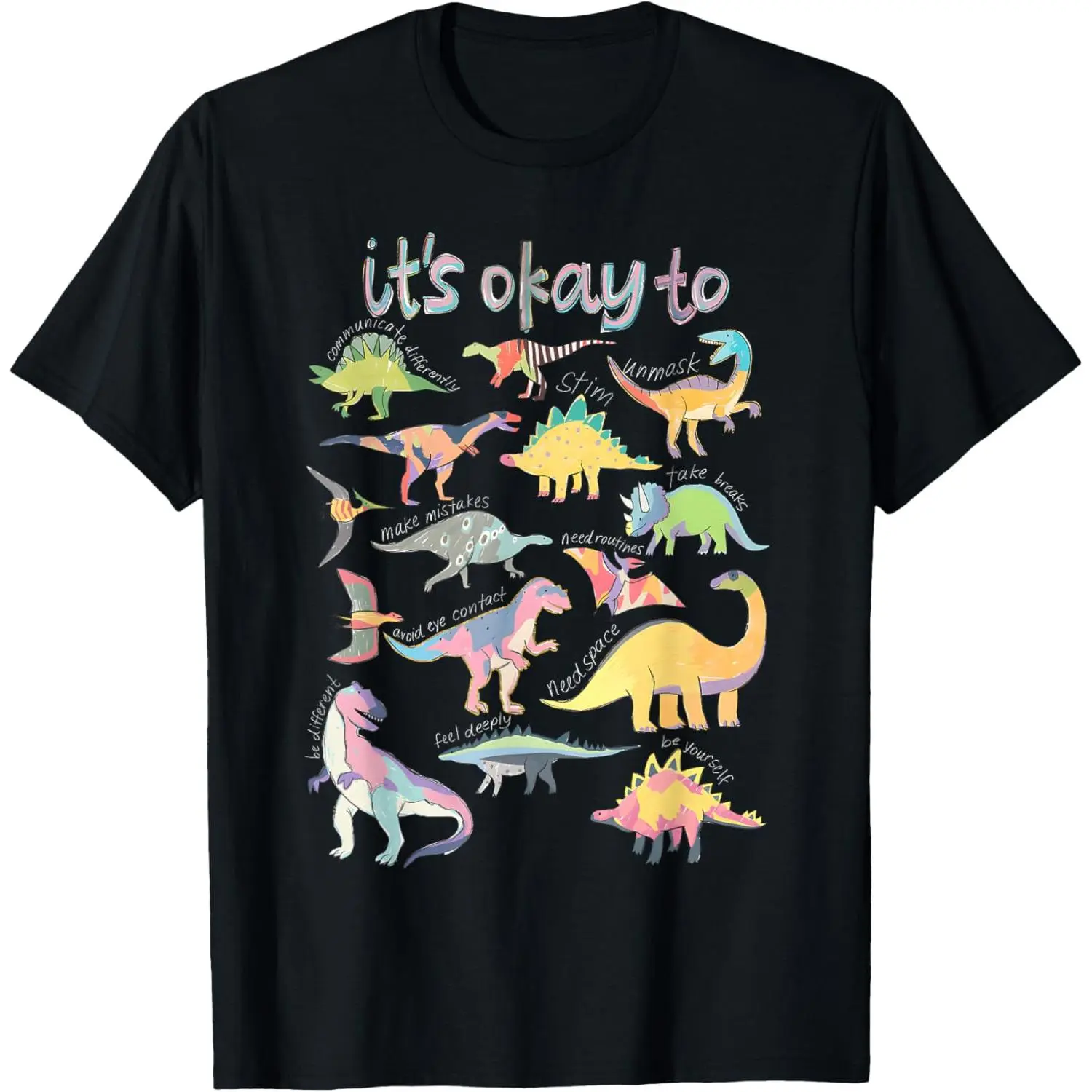 Autism Awareness It's Okay to Be Different Funny Dinosaur T-Shirt