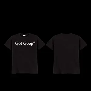 Got Goop? Shirt