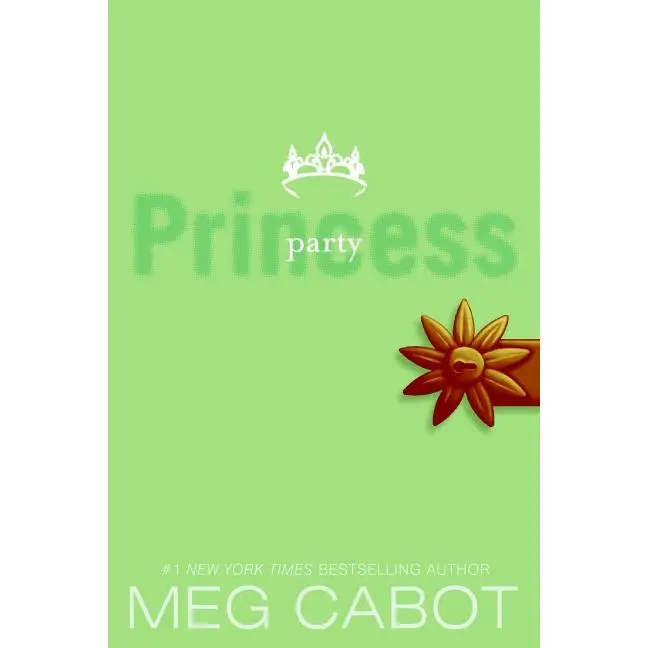 The Princess Diaries, Volume VII: Party Princess (Princess Diaries: Volume Number 7) by Meg Cabot [Paperback Book]
