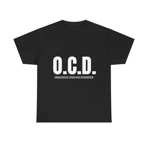 O.C.D. TEE – Obsessive Co*Chie Disorder Funny Meme Tee. Viral Streetwear. Unisex Bold Statement Shirt For Men & Women. Clean Fit, Dirty Mind. TikTok Banger. Humor Gift For Him. Soft Cotton Tee. Wild & Unhinged Energy