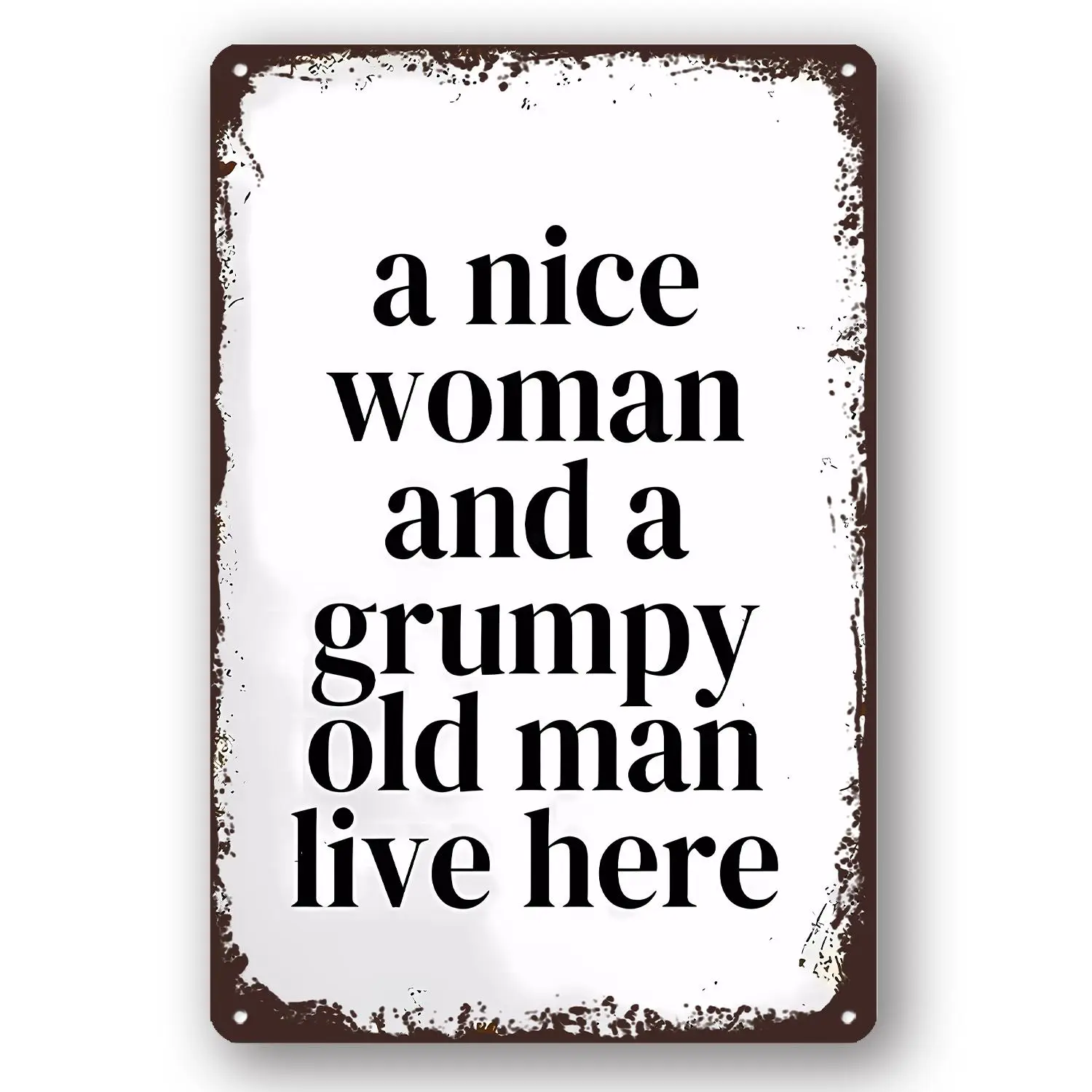 Home Decorative Plaque without Frame, 1 Count Funny a Nice Woman and a Grumpy Old Man Live Here Sign, Wall Decoration Square Art Sign for Home & Garde