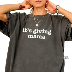 Comfort Colors Mama Shirt, It's Giving Mama T-Shirt, Funny Mom Tee, Mama Shirt,Mothers Day Gift, New Mom Gift,Mom Life T Shirt,Gift for Mom