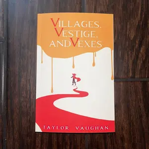 Villages, Vestige, and Vexes Signed Copy