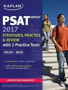 USED-PSAT/NMSQT 2017 Strategies, Practice & Review with 2 Practice Tests: Online + Book (Kaplan Test Prep) by Kaplan Test Prep (Paperback)