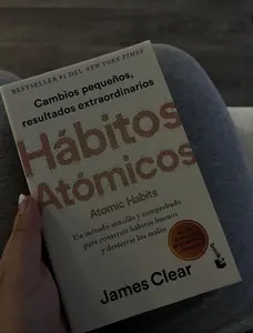 Hábitos atómicos: Cambios pequeños, resultados extraordinarios / Atomic Habits (Spanish Edition)