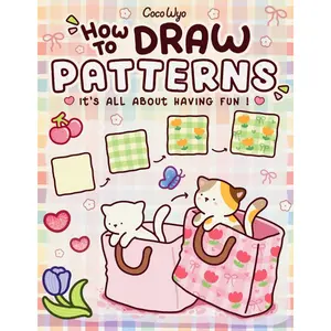How to Draw Patterns: Easy and Fun Step-by-Step Guide for Unique Creations Paperback – March 27, 2025