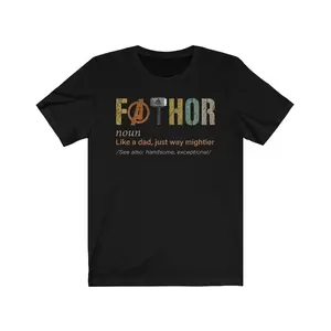 Fathor Shirt, Dad Tee, Shirt For dad, Father's Day Tee Shirt, Dad Gifts From Daughter 2024