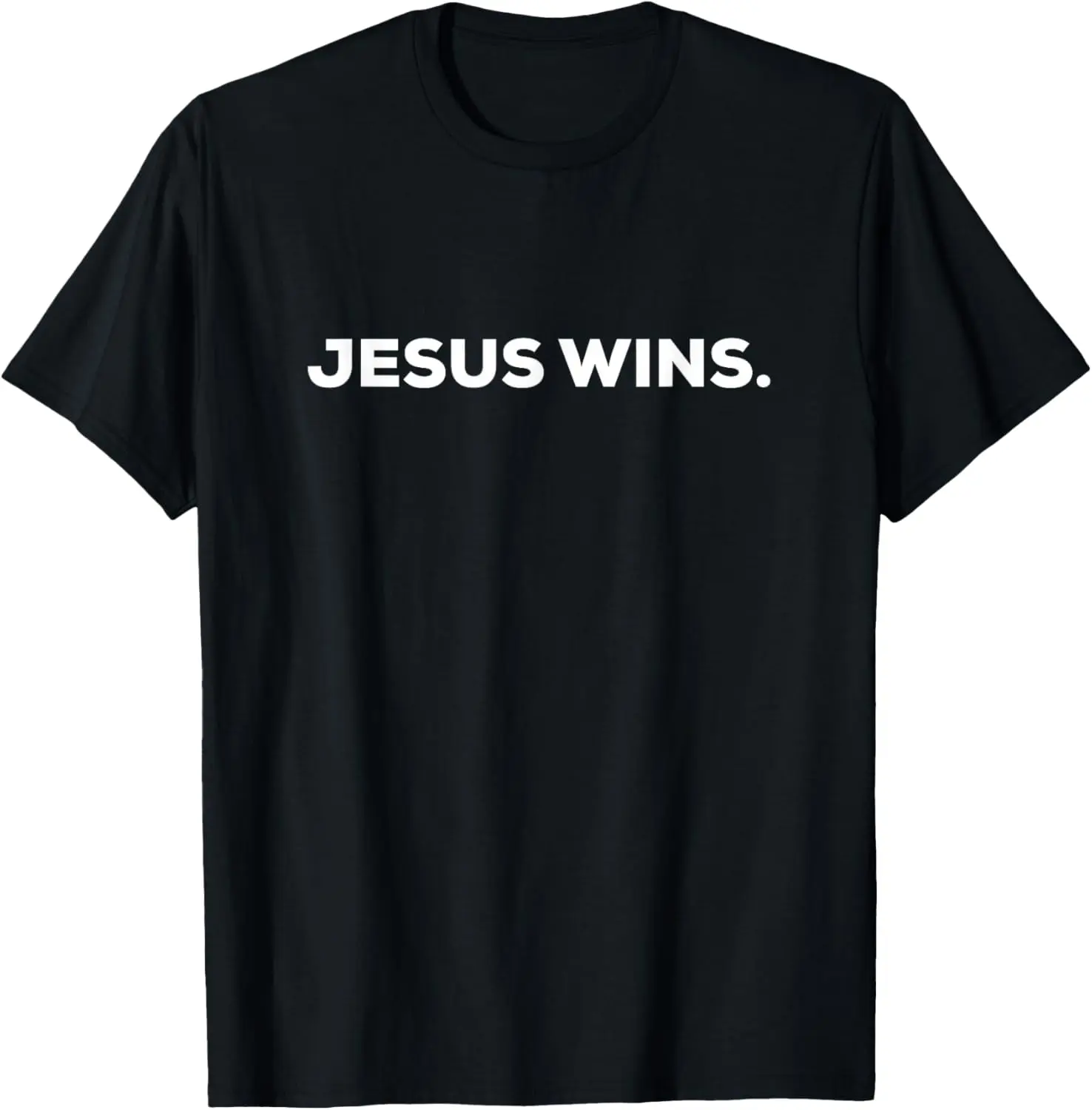 Jesus Wins. T-Shirt Pure Cotton Graphic Tees Menswear Top: Gifts for Men & Women
