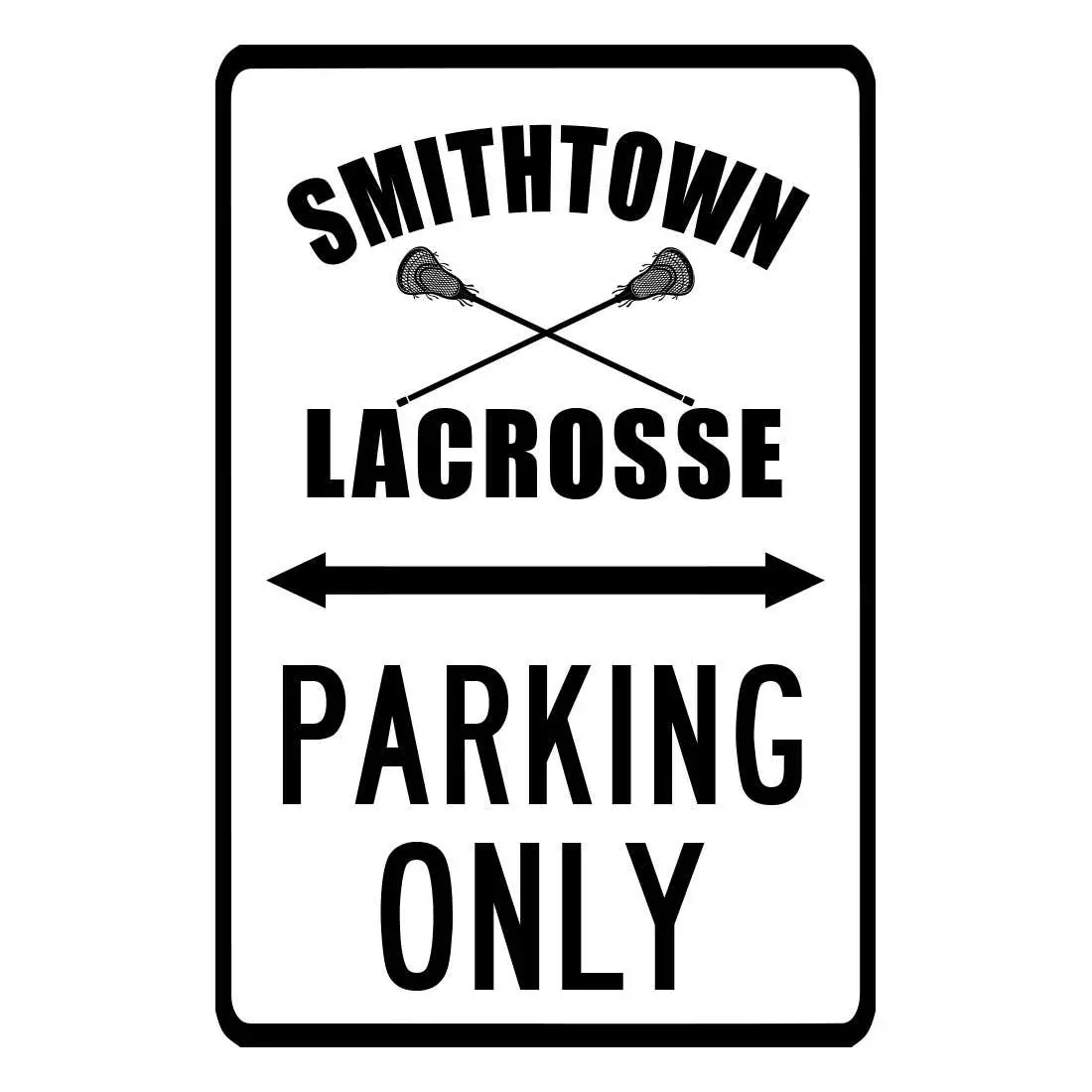 Custom Lacrosse Parking Street Sign, 12x18" Printable Decor for Room Decor, Home Supplies Plaque