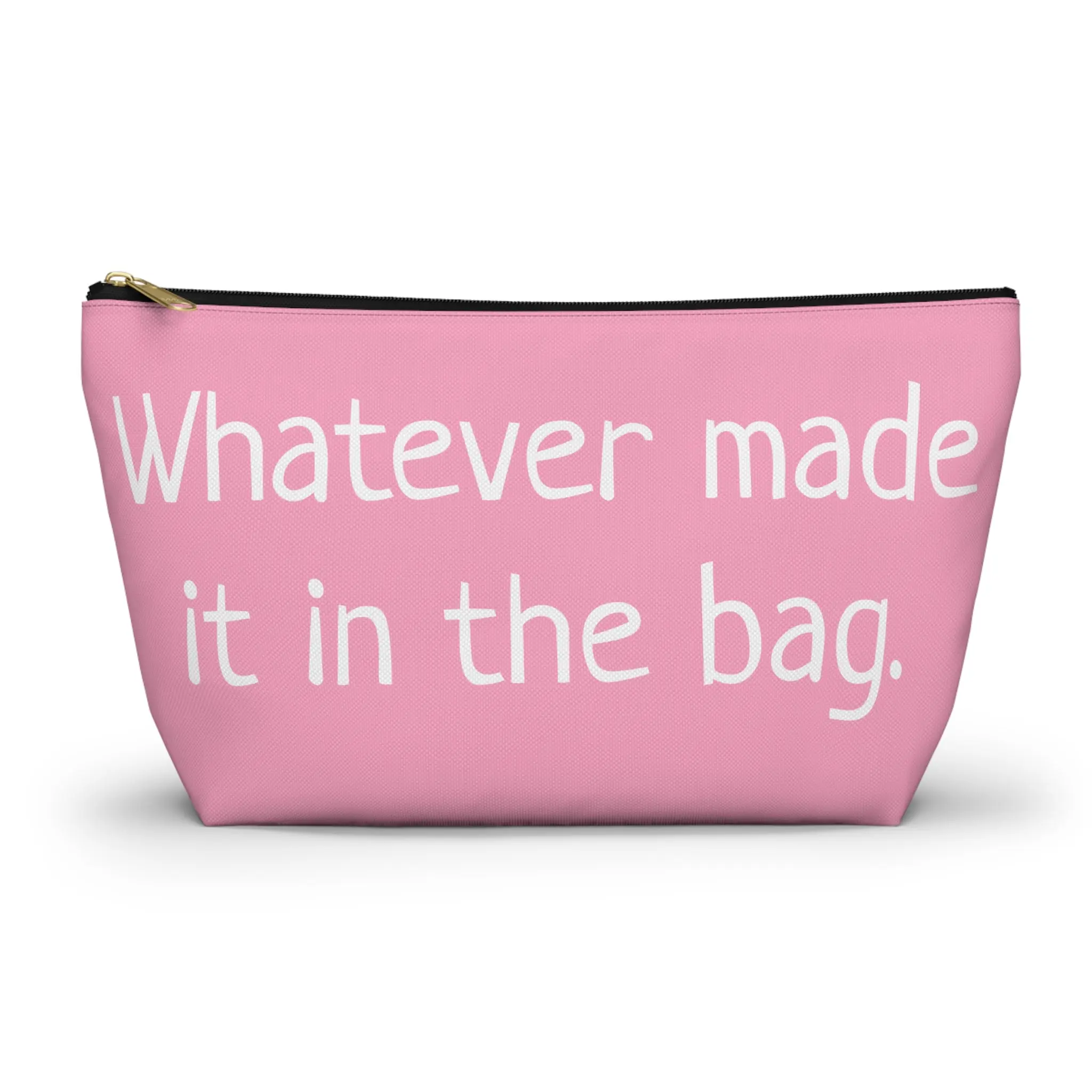 Type B Travel Makeup Bag | Personalized "Whatever Made It in the Bag" Cosmetic Pouch