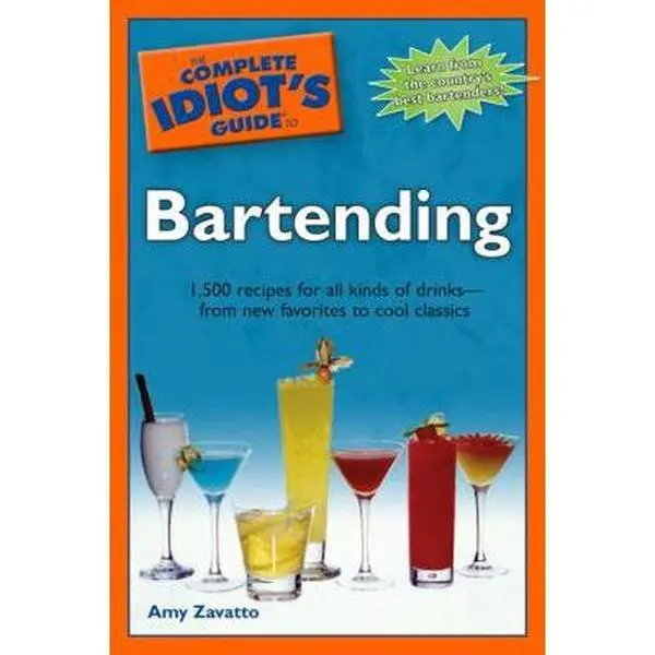 USED Book - The Complete Idiot's Guide to Bartending by Amy Zavatto (Paperback) - english