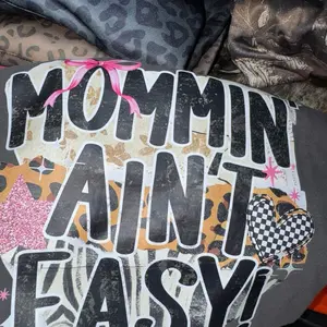 Mommin Ain’t Easy Graphic Tshirt