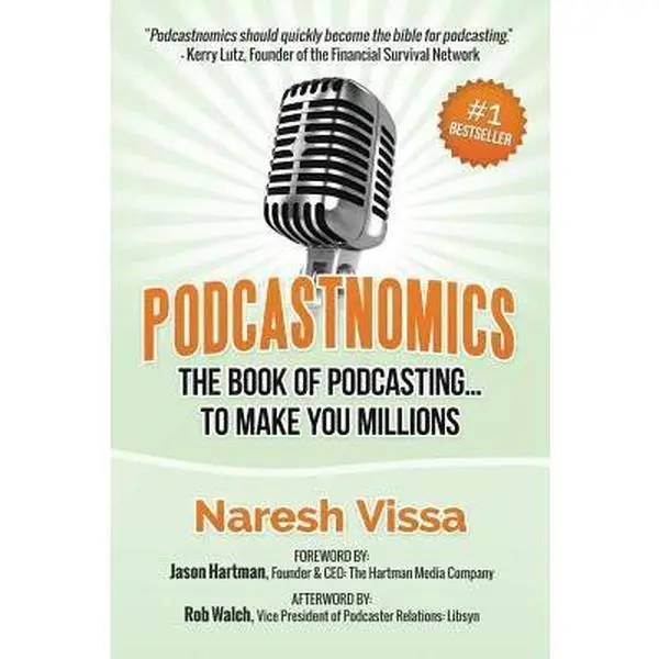 USED Book - Podcastnomics: The Book of Podcasting... to Make You Millions by Walch, Rob (Paperback) - english