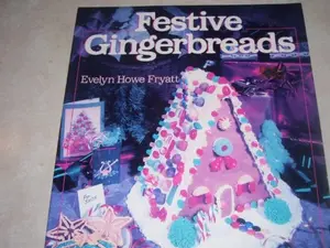 USED-Festive Gingerbreads by Evelyn Howe Fryatt (Paperback)