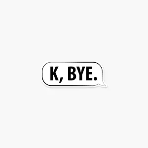 K Bye Message Bubble Sticker