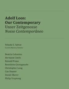 USED-Adolf Loos: Our Contemporary (English and German Edition) by Beatriz Colomina (Paperback)
