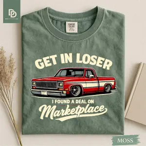 Comfort Colors® Get In Bitch I Found A Deal On Marketplace Meme T-Shirt, Funny Graphic Tee, Thrift Humor Meme Shirt Perfect Gift for Thrifters