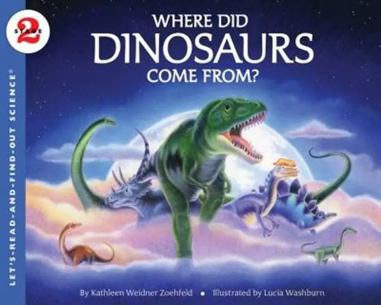 USED-Where Did Dinosaurs Come From? (Let's-Read-and-Find-Out Science 2) by Kathleen Weidner Zoehfeld (Hardcover)