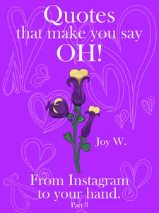 Quotes that make you say OH! From Instagram to your Hand Part 3 Soft Cover