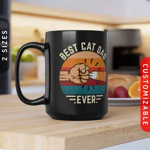 Best Cat Dad Ever Black Mug | 11oz 15oz Cat Dad Coffee Mug, Fist Bump with Custom Cat Paws, Cat Gift For Dad | Customizable Gift For Him