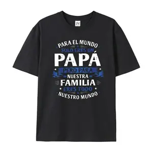 Papá Spanish Father’s Day T-Shirt, Para El Mundo Solo Eres Un Papá Shirt, Latino Dad Gift, Familia Graphic Tee