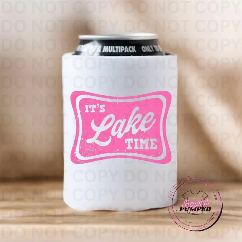 It’s Lake Time - 12oz Sublimation Can Koozie
