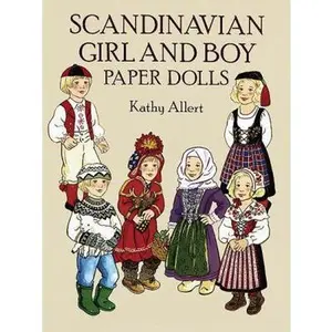 USED-Scandinavian Girl and Boy Paper Dolls (Dover Paper Dolls) by Kathy Allert (Paperback)